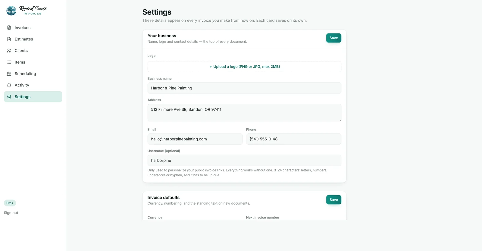 Business settings: name, logo, contact details, invoice defaults