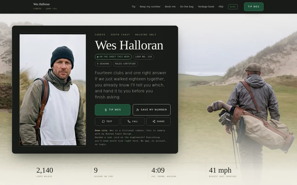 The Wes Halloran demo Caddie Card, a dark one-page site with a Tip Wes button, save my number, and a yardage book